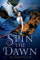 Spin The Dawn | Elizabeth Lim | Taschenbuch | Einband - Flex.(Paperback) | 2020