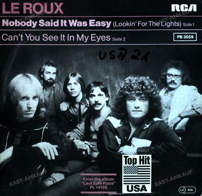 Le Roux - Nobody Said It Was Easy (Looking For The Lights) 7in 1982 .