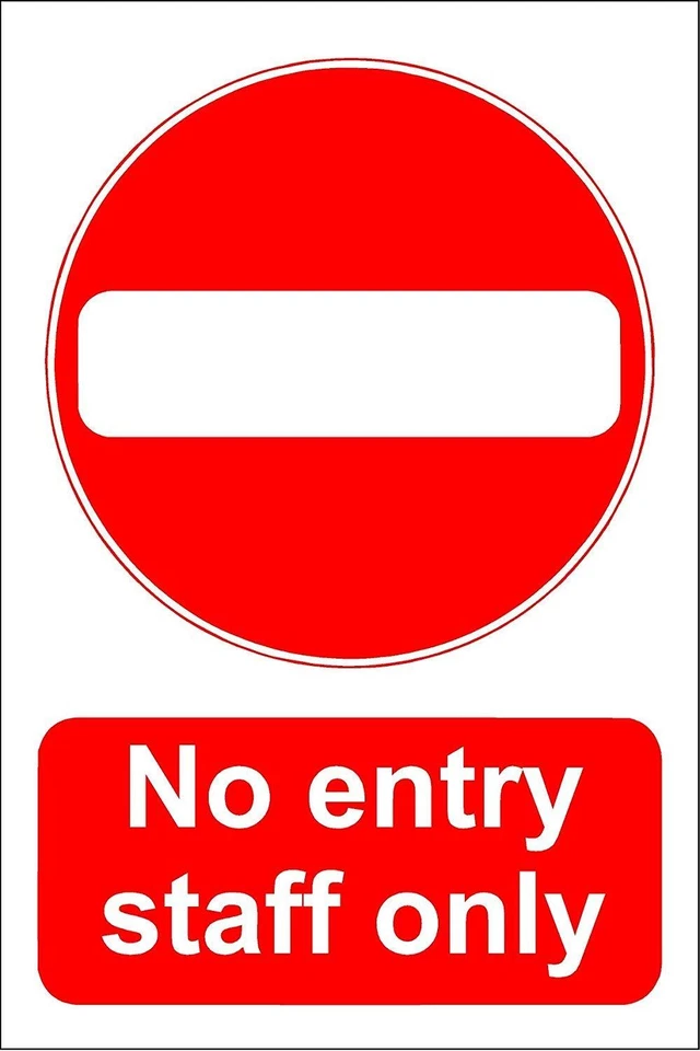 KPCM DISPLAY LTD No entry staff only Safety sign