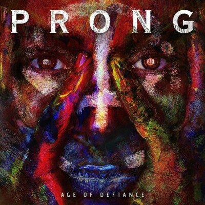 Prong - Age Of Defiance [New CD]