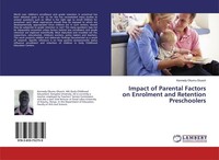 Kennedy Okumu Oluoch / Impact Of Parental Factors On Enrolment ...9783659752759