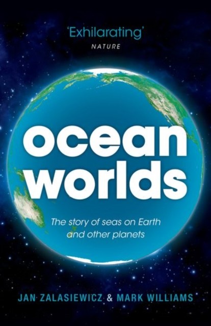 Ocean Worlds by Jan  Zalasiewicz (Paperback Book)