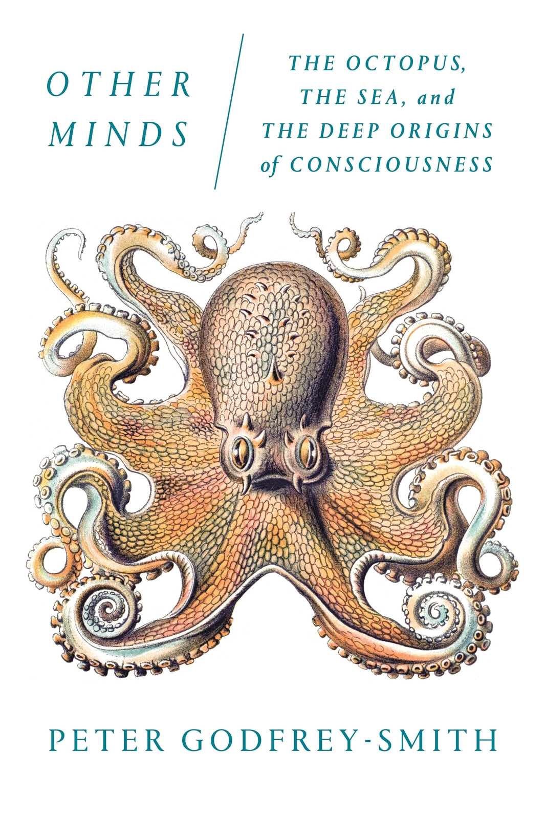 Thumbnail - Other Minds The Octopus, The Sea, And The Deep Origins Of