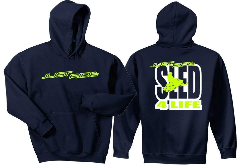 JUST RIDE SLED HOODIE SWEAT SHIRT SNOW MOBILE MACHINE SKI DOO SNOCROSS YAMAHA-166095