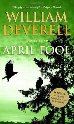 April Fool - Mass Market Paperback By Deverell, William - ACCEPTABLE