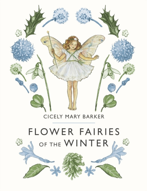 Flower Fairies of the Winter by Cicely Mary Barker (Hardback Book)