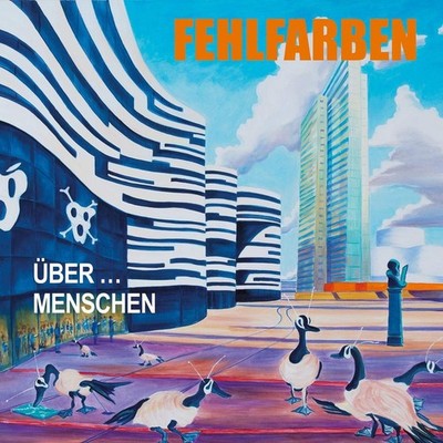 Fehlfarben Über...Menschen (CD)