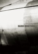 Daido Moriyama: Memories of Light Ausstellung...