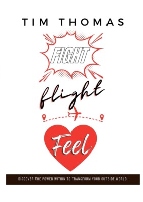 Fight, Flight, Feel: What If Something Already Inside Of You Could Change E...