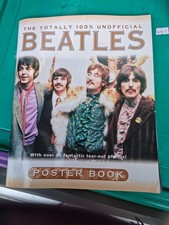 THE TOTALLY 100% UNOFFICIAL BEATLES POSTER BOOK