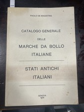 Catalogo Generale delle Marche da Bollo Italiane - Stati Antichi Italiani  1976