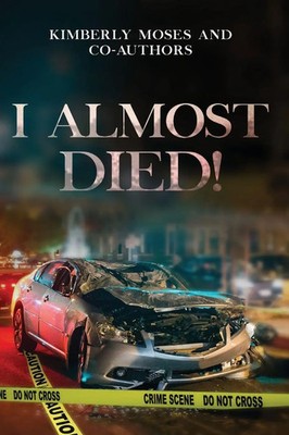 Tijuana Killian (u. a.) | I Almost Died | Taschenbuch | Englisch (2020)