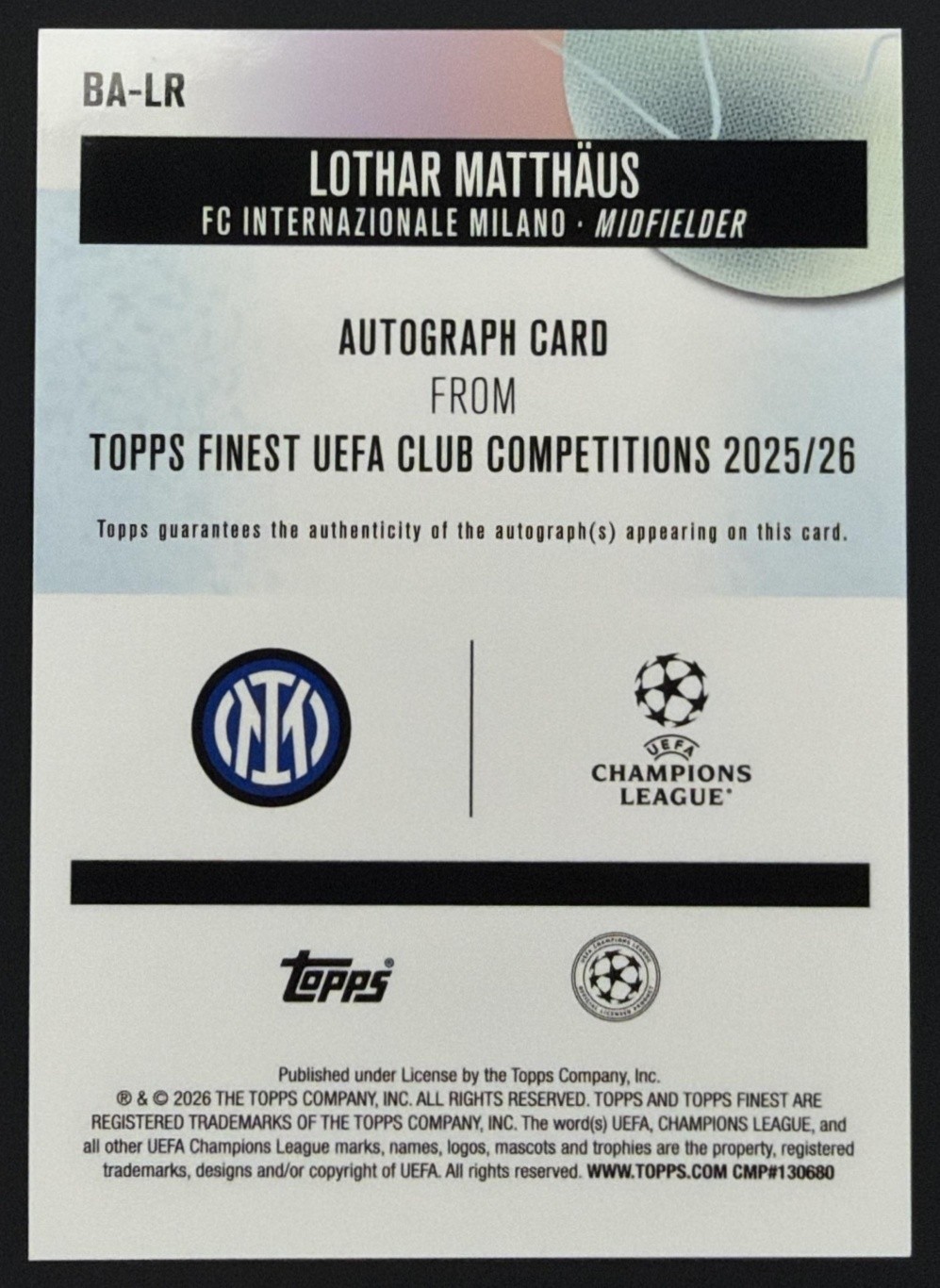 2025 Topps UEFA Finest Lothar Matthaus #BA-LR Auto Green Refractor /99 view 2