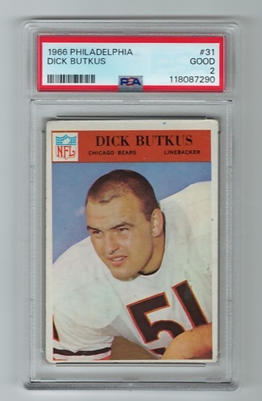 1966 Philadelphia Gum - #31 - Dick Butkus - Bears - Rookie HOF - PSA 2 - 7290