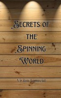 Secrets Of The Spinning World Simon Fairchild Taschenbuch Englisch 2024