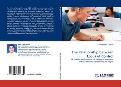 The Relationship between Locus of Control Majid Elahi Shirvan
