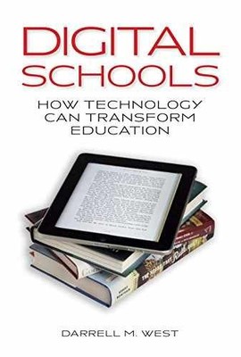 Digital Schools: How Technology - Hardcover, by West Darrell M. - Very Good u