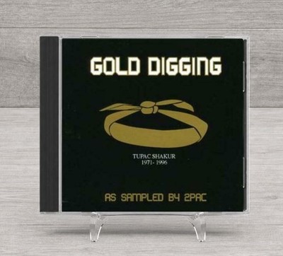 Gold Digging As Sampled By 2Pac CD
