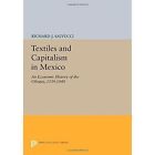Textiles and Capitalism in Mexico: An Economic History of the Obrajes, 1539-1840 by Richard J. Salvucci (Paperback, 2014)