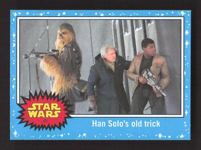 2017 Topps Star Wars Journey To The Last Jedi #45 Han Solo's old trick