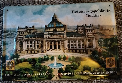 Blechschild 20 x 30 cm Reichstagsgebäude -BERLIN- endloser KALENDER