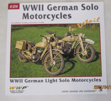 WWP Wings & Wheels Publications - WWII German Solo Motorcycles In Detail - R 074