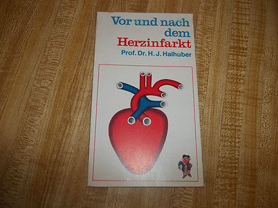 Vor und nach dem Herzinfarkt, Prof. Dr. H.J. Halhuber - German