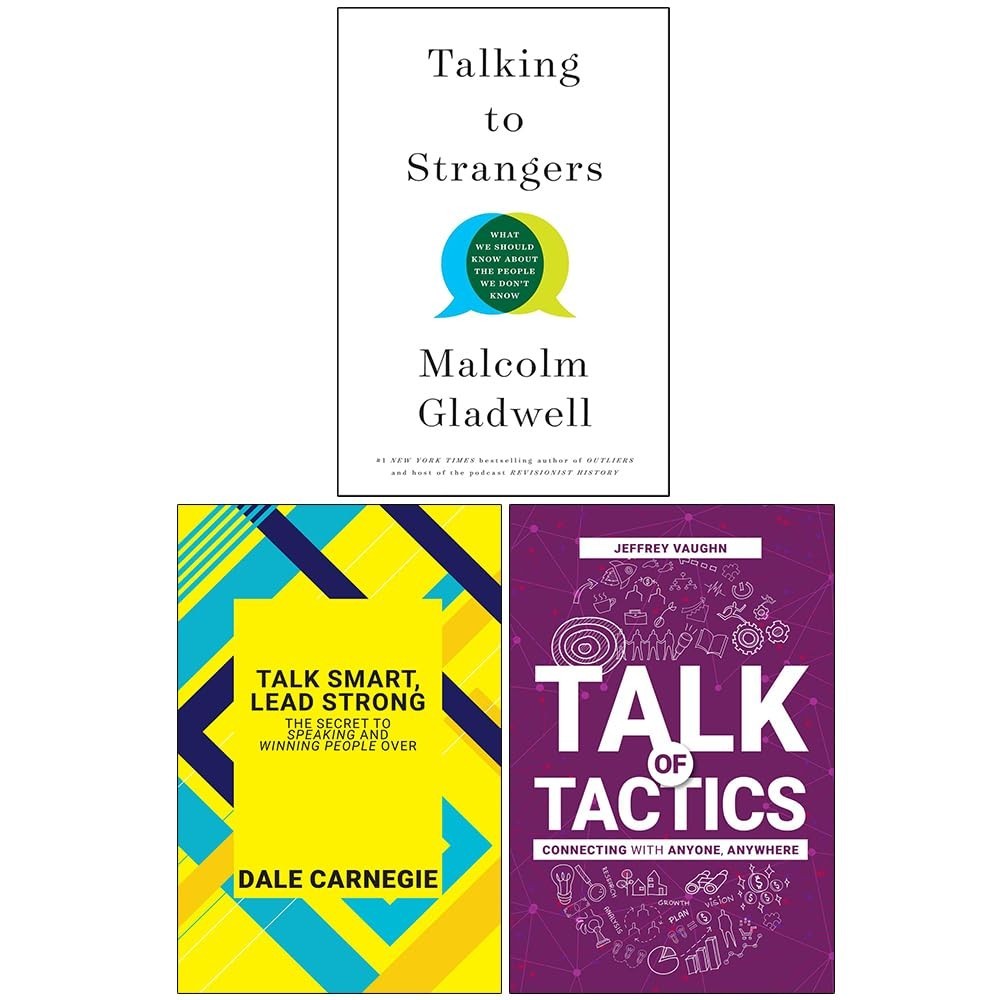 Talking to Strangers (HB), Talk Smart, Lead Strong, Talk of Tactics 3 Books Set