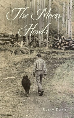Rusty Davis | The Moon Howls | Taschenbuch | Englisch (2024) | EAN 9798822949225
