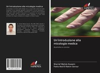 Sherief Mahdy Hussein (U. A.) | Un'introduzione Alla Micologia Medica | Buch