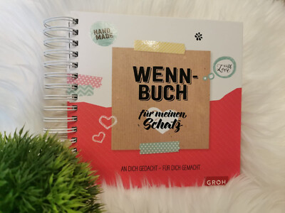 Wenn-Buch für meinen Schatz von Groh Kreativteam (2018, Gebundene Ausgabe)