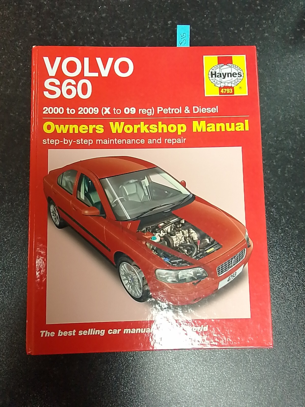 Volvo S60 Petrol  Diesel 00 - 09 Haynes Repair Manual