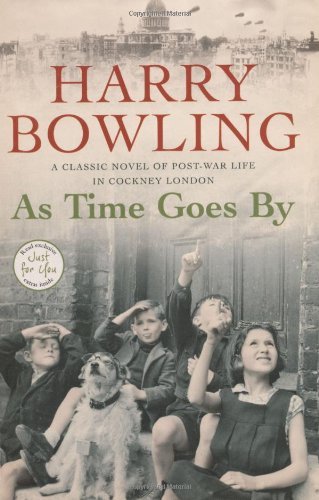 As Time Goes by By  Harry Bowling. 9780755340309