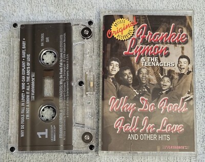 FRANKIE LYMON & THE TEENAGERS - WHY DO FOOLS FALL IN LOVE (Cassette, 1998)