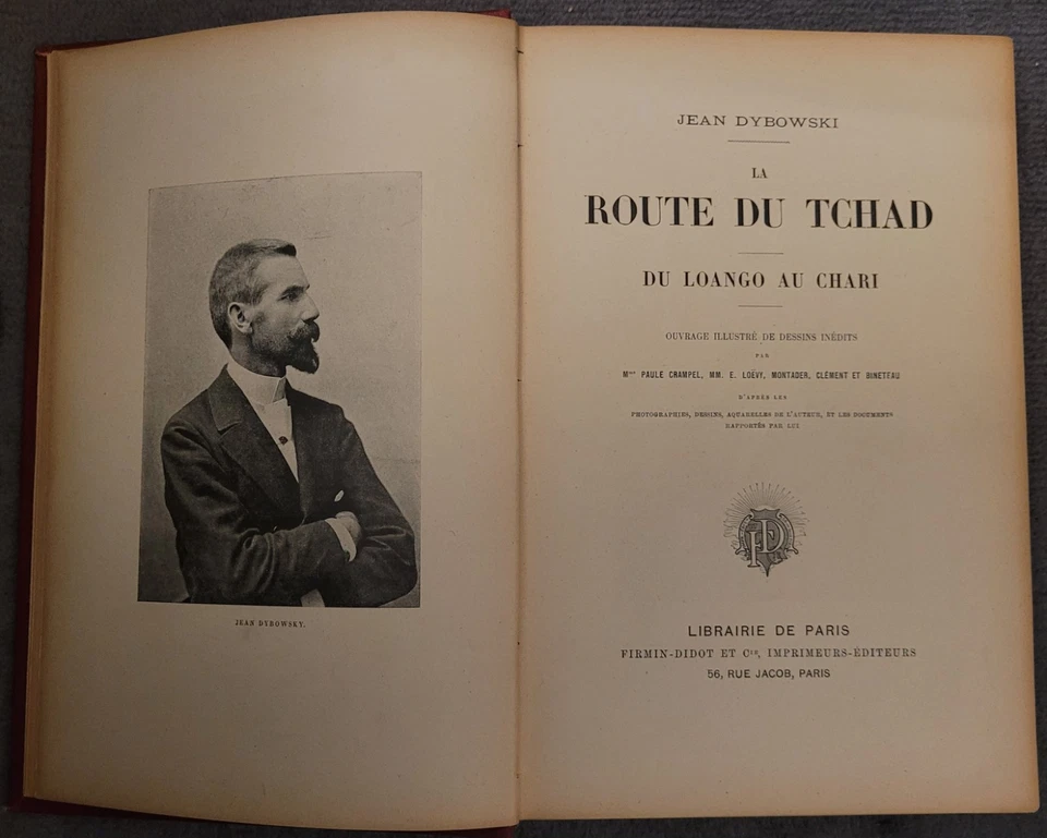 La Route du Tchad Jean Dybowski Firmin-Didot 1893 Afrique voyages explorations - Photo 3/4