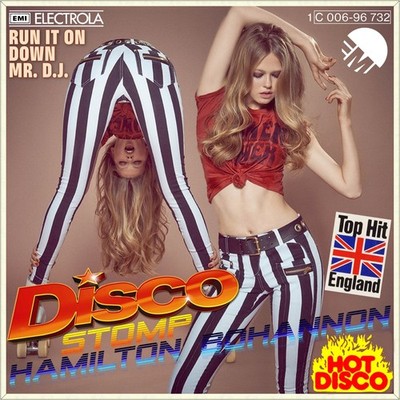 7'' HAMILTON BOHANNON Disco Stomp / Run It On Down Mr. D.J. EMI 1975 like NEW!
