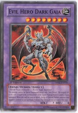 Yugioh - Evil Hero Dark Gaia DP06-EN010 1st Edition - Duelist Pack 6: Jaden Yuki