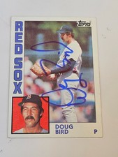 1984 Topps DOUG BIRD Red Sox In-Person Signed Autographed AUTO