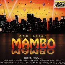 Manhattan Mambo von Hilton Ruiz | CD | Zustand sehr gut
