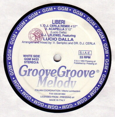 DJ Lelewel featuring Lucio Dalla Liberi Vinyl Single 12inch Groove Groove Mel