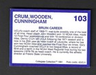 JOHN WOODEN DENNY CRUM GARY CUNNINGHAM UCLA Signed ' 91 Collegiate Coll. Card — photo 2