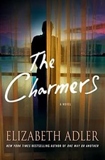 The Charmers: A Novel by Adler, Elizabeth