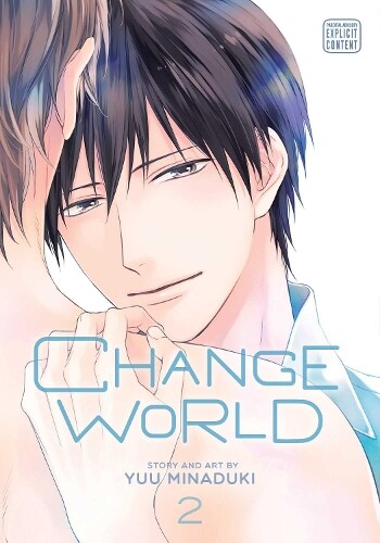 Yuu Minaduki Change World, Vol. 2 (taschenbuch) Change World