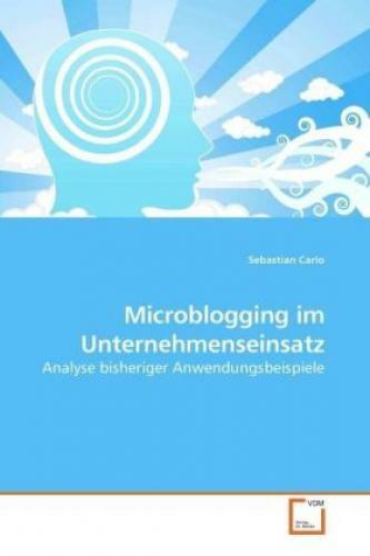 Thumbnail - Microblogging Unternehmenseinsatz Analyse Bisheriger