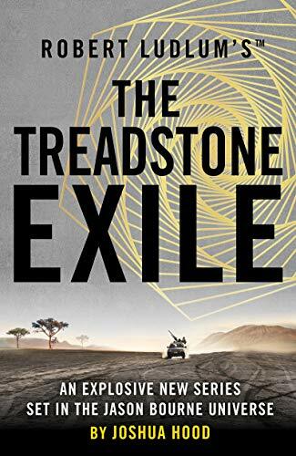 Robert Ludlum's™ The Treadstone Exile: 2-Joshua Hood