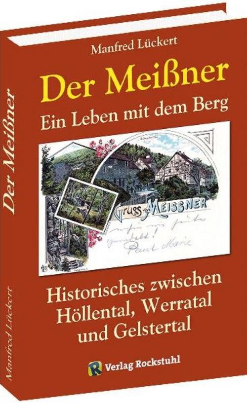 Der Meißner Manfred Lückert