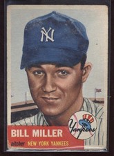 1953 Topps #100b Bill Miller Surface Damage Slightly Bent