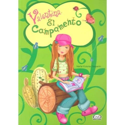 Valentina El Campamento