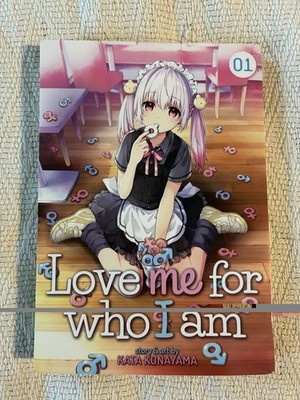 Love Me For Who I Am Manga Volume 1 Seven Seas 2020 Kata Konayama