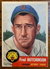 1953 Topps #72 Fred Hutchinson - Detroit Tigers